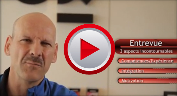 Vidéo Bernard Audet - 3 aspects incontournables de l'entrevue d'embauche